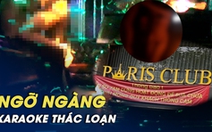 Thâm nhập "động thiên thai" thác loạn tại quán karaoke không bảo đảm PCCC