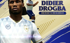 FIFA Online 4: Fan hâm mộ bóng đá phát cuồng vì sự xuất hiện của Drogba