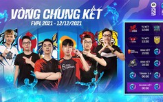 Chung kết FVPL 2021: 6 đội tuyển - 1 ngôi vương