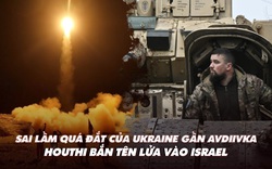 Điểm xung đột: Sai lầm đắt giá của Ukraine; Houthi bắn tên lửa vào Israel