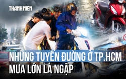 Chiều nay TP.HCM dự báo mưa lớn: Loạt tuyến đường cứ mưa lớn là ngập, người dân cần lưu ý
