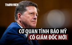 Chính quyền Tổng thống Trump có lãnh đạo tình báo mới