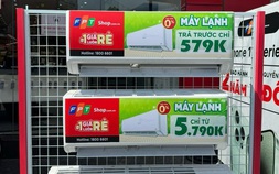 FPT Shop mở bán máy lạnh trên toàn quốc, giá từ 5,49 triệu đồng