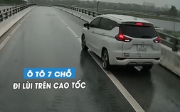 Ô tô 7 chỗ đi lùi trên cao tốc lúc trời mưa, đề nghị phạt nặng