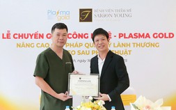 BV thẩm mỹ SaiGon Young khẳng định vị thế với lễ chuyển giao công nghệ Plasma Gold