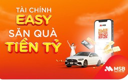 Cơ hội rinh Mercedes tiền tỉ khi quét QR cùng MSB