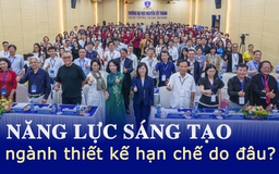 Năng lực sáng tạo trong ngành thiết kế bị hạn chế là do đâu?