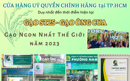 Điểm mua Gạo ST25 thương hiệu Gạo Ông Cua - Gạo Ngon Nhất Thế Giới 2023