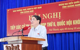 Cử tri Quảng Nam ủng hộ chủ trương phòng chống tham nhũng, tiêu cực