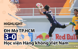 Highlight | ĐH Mở TP.HCM 3-0 Học viện Hàng không Việt Nam | Giải bóng đá TNSVVN