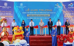 Bệnh viện Đại học Y Tân Tạo mở dịch vụ phẫu thuật kỹ thuật cao