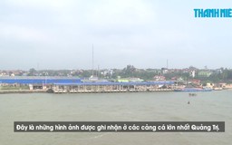 Hai cảng cá lớn nhất Quảng Trị tiếp tục ngừng trệ vì thiếu hệ thống nước thải