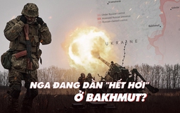 Xem nhanh: Ngày 392 chiến dịch, Nga giảm đà ở Bakhmut; Mỹ ủng hộ Ukraine có đạn uranium nghèo