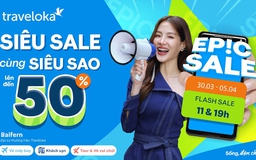 Traveloka EPIC Sale: Thỏa mãn ‘cơn khát’ của du khách Việt trong dịp lễ 30.4 và 1.5