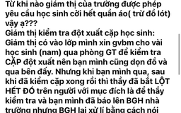 Giám thị yêu cầu học sinh cởi đồ: Sở GD-ĐT TP.HCM lên tiếng