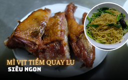 Mì vịt tiềm quay lu da giòn, thịt mềm 30 năm siêu ngon tại Tân Phú