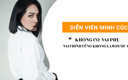 Diễn viên Minh Cúc: Vào vai quần chúng cũng phải là quần chúng ‘chúa’!