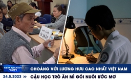 Xem nhanh 12h: ‘Choáng’ với lương hưu cao nhất Việt Nam | Cậu học trò ăn mì gói nuôi ước mơ