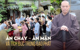 Ăn chay trong Phật giáo có ý nghĩa gì, có phải tích đức nhiều hơn?