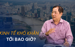 Vấn đề và Giải pháp: Kinh tế khó khăn tới bao giờ?