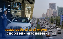 Trung Quốc sẽ là bệ phóng cho xe điện Mercedes-Benz