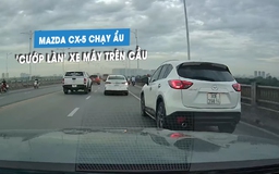 Mazda CX-5 'cướp làn' xe máy, chạy lạng lách tạt đầu ô tô khác trên cầu