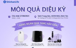Tham gia nhận ‘Món quà diệu kỳ’ cùng Shinhan Life vào Chủ nhật 27.8