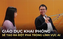 TS. Lương Minh Thắng: ‘Giáo dục khai phóng sẽ tạo ra đột phá trong lĩnh vực AI'