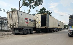 Xe tải, container đậu chiếm đường gây nguy hiểm
