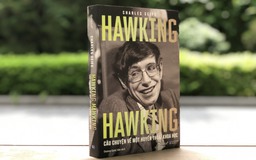 'Hawking Hawking', 1 trong 10 cuốn tiểu sử hay nhất năm 2021, có mặt tại Việt Nam
