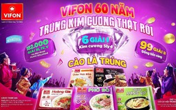 VIFON kỷ niệm 60 năm với chương trình khuyến mại 'có tem là có quà'