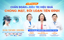 Các phương pháp chẩn đoán và điều trị hiệu quả chóng mặt, rối loạn tiền đình