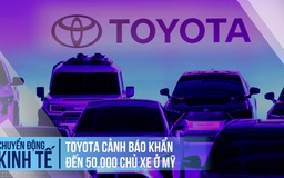 Toyota cảnh báo khẩn đến 50.000 chủ xe ở Mỹ