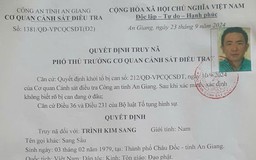 An Giang: Truy nã Sang ‘sầu’, trùm băng nhóm ‘giang hồ Thất Sơn’ một thời