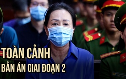 Toàn cảnh bản án vụ Trương Mỹ Lan - Vạn Thịnh Phát giai đoạn 2