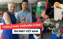 Tuần lễ Phát triển bền vững RMIT: Khám phá bí quyết sống xanh và kết nối vì tương lai bền vững