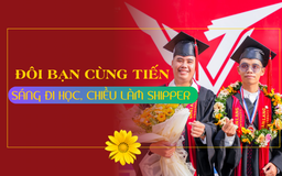 Đôi bạn shipper và lời hứa nhận bằng kỹ sư trước hạn