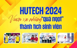 HUTECH 2024: Vươn xa những “quả ngọt” thành tích sinh viên