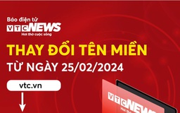 Báo điện tử VTC News đổi tên miền vtc.vn sang vtcnews.vn