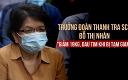 Vụ án Trương Mỹ Lan: Đỗ Thị Nhàn khai giảm 19 kg, không ngủ được vì xấu hổ