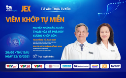 Tư vấn trực tuyến: Viêm khớp tự miễn - nguyên nhân hàng đầu phá hủy xương khớp