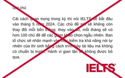 'Cải cách kỳ thi nói IELTS' là không đúng sự thật