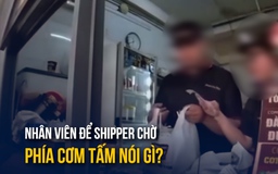 Nhân viên để shipper chờ 30 phút vì 'không phải khách': Phía quán cơm tấm nói gì?