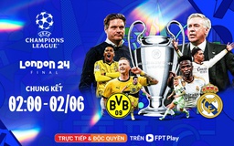 Trận chung kết C1 Dortmund - Real Madrid chiếu độc quyền trên FPT Play