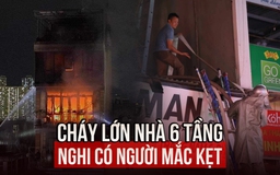 Nhân chứng vụ cháy nhà 6 tầng ở Hà Nội: ‘Có bàn tay vẫy ở tầng 6'