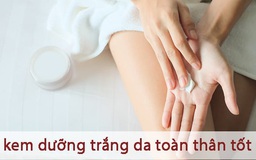 Top 5 kem dưỡng trắng da body được tìm mua nhiều mùa hè 2024