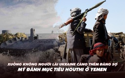 Điểm xung đột: Xuồng không người lái Ukraine thêm đáng sợ; Mỹ đánh mục tiêu Houthi