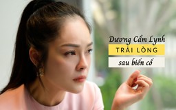 Dương Cẩm Lynh sau biến cố nợ nần: 'Tôi sợ mình lại thất bại'