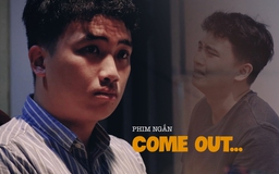 Phim ngắn 'Come out' | Cuộc thi phim ngắn Vietnamese 2024