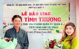 Ủy ban MTTQ quận 8 và Tiệm vàng Kim Tài Phúc trao tặng nhà tình thương